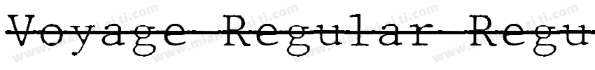 Voyage Regular Regul字体转换